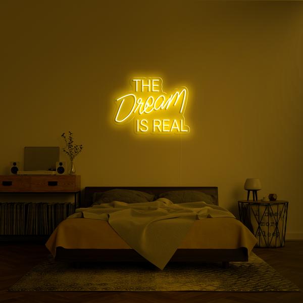 "THE DREAM IS REAL" - NEONIDAS NEONSCHILD LED-SCHILD
