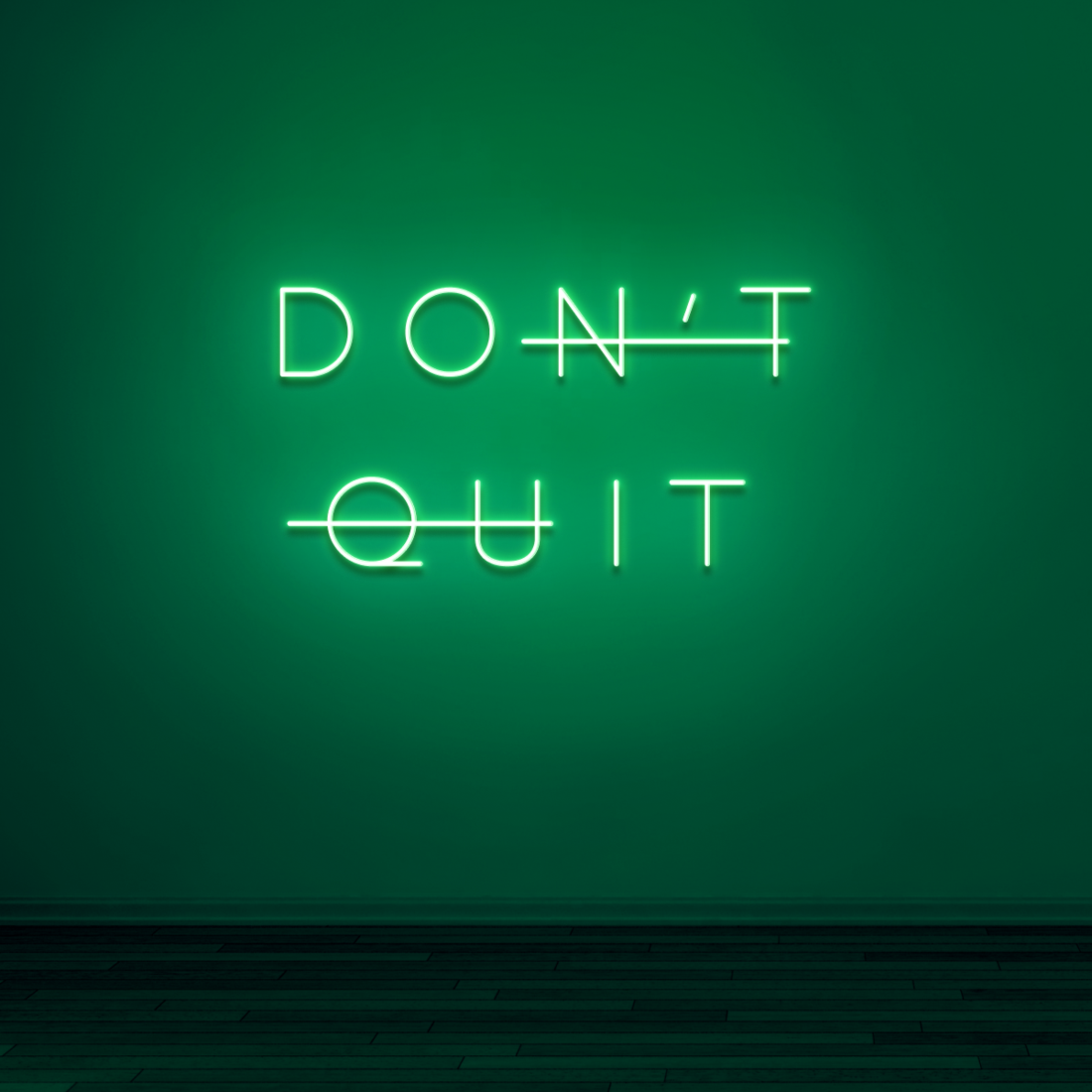 "DON'T QUIT" - NEONIDAS NEONSCHILD LED-SCHILD