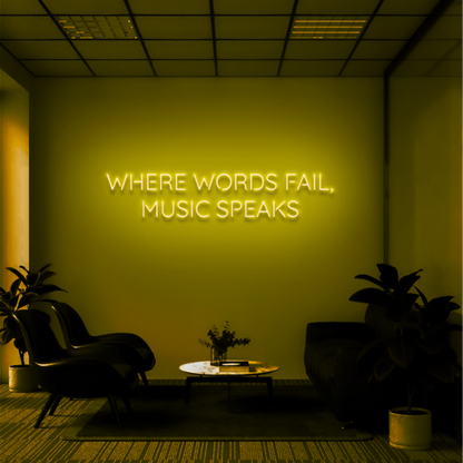 "WHERE WORDS FAIL, MUSIC SPEAKS" - NEONIDAS NEONSCHILD LED-SCHILD